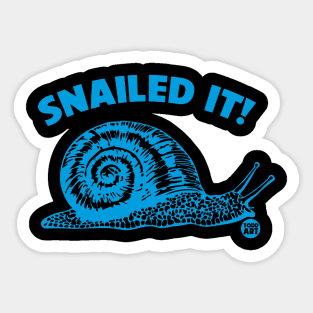 SNAILED IT Sticker